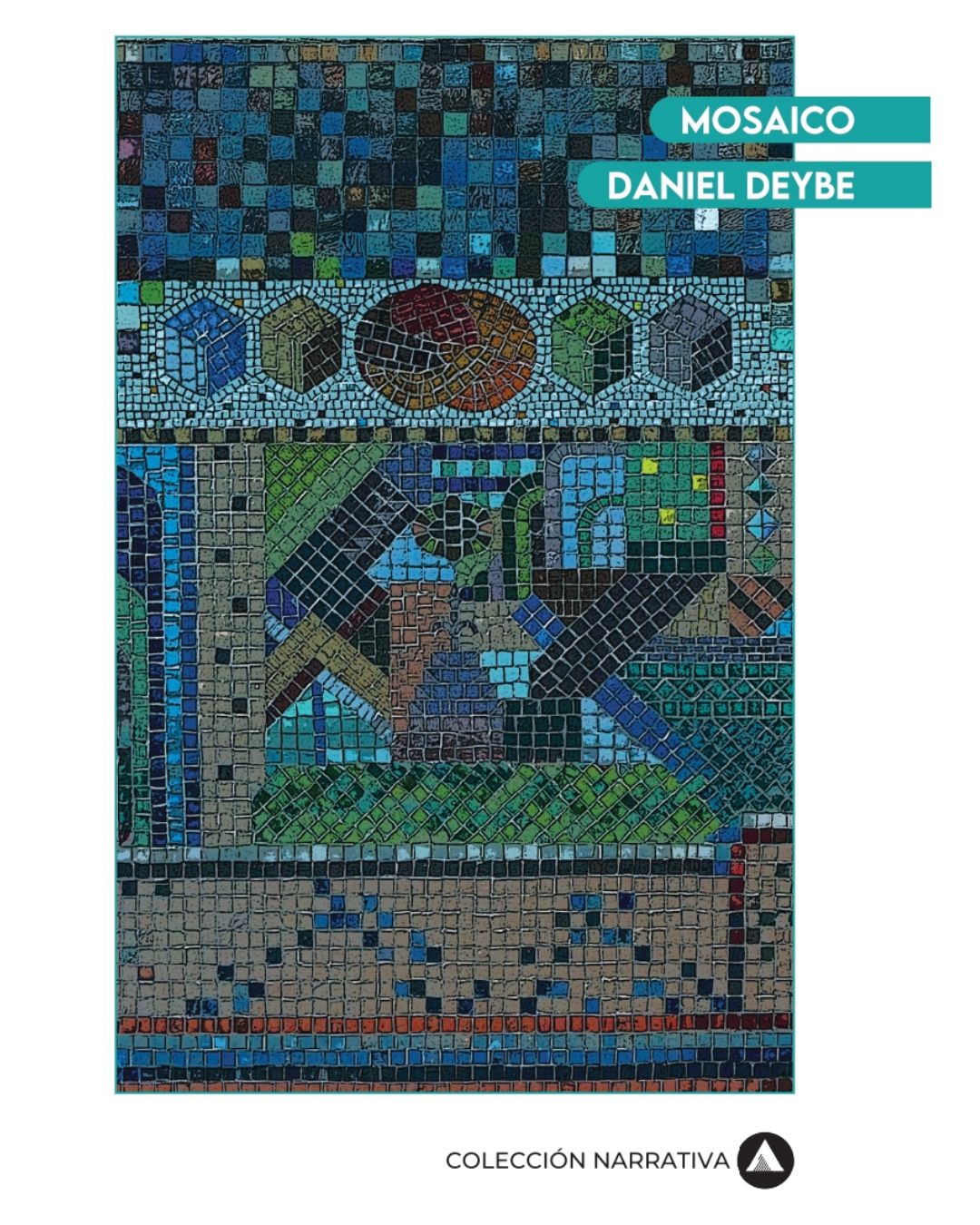 Mosaico/ Daniel Deybe