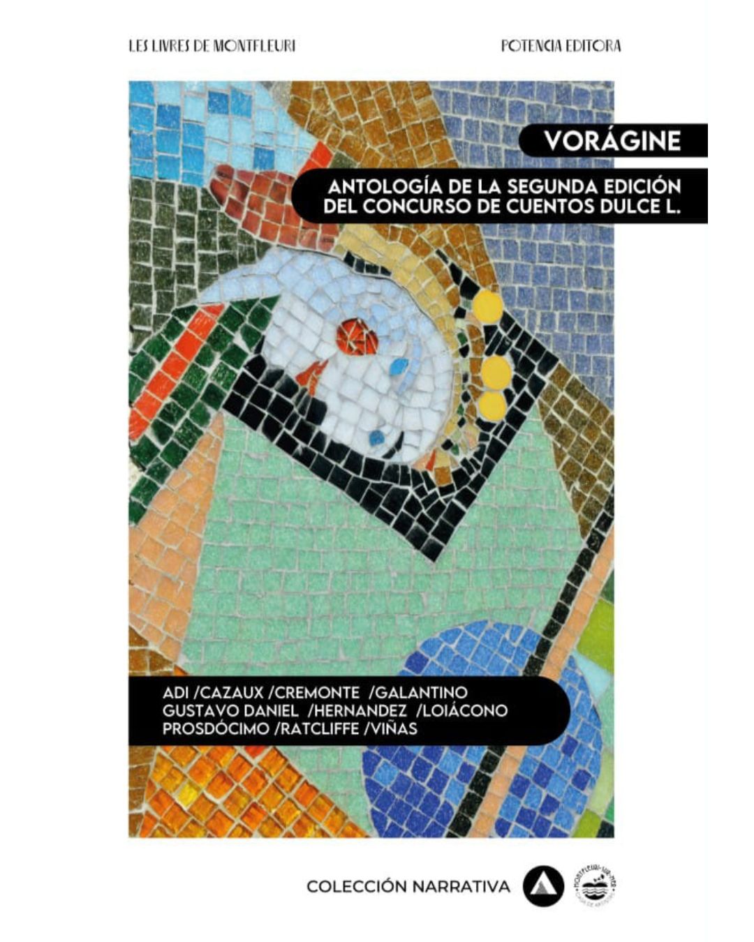 Vorágine - Antología de la segunda edición del concurso de cuentos Dulce L.